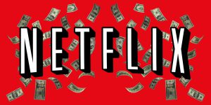 a lot of money is generated from the killer netflix marketing strategy