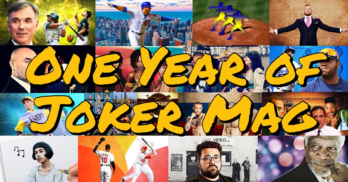One Year Anniversary of Joker Mag, the home of the underdog