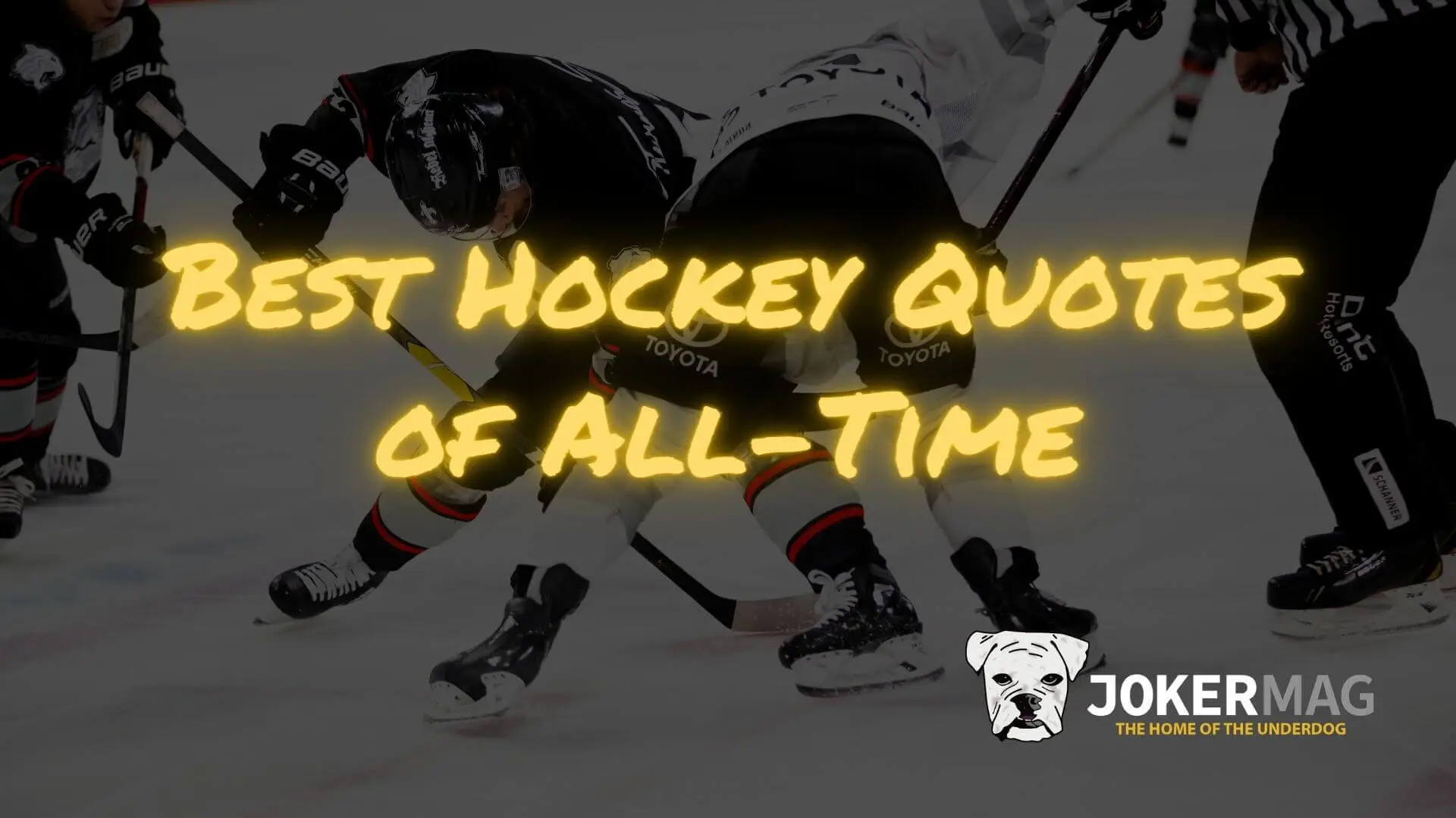 The best inspiring hockey quotes of all-time, by Joker Mag