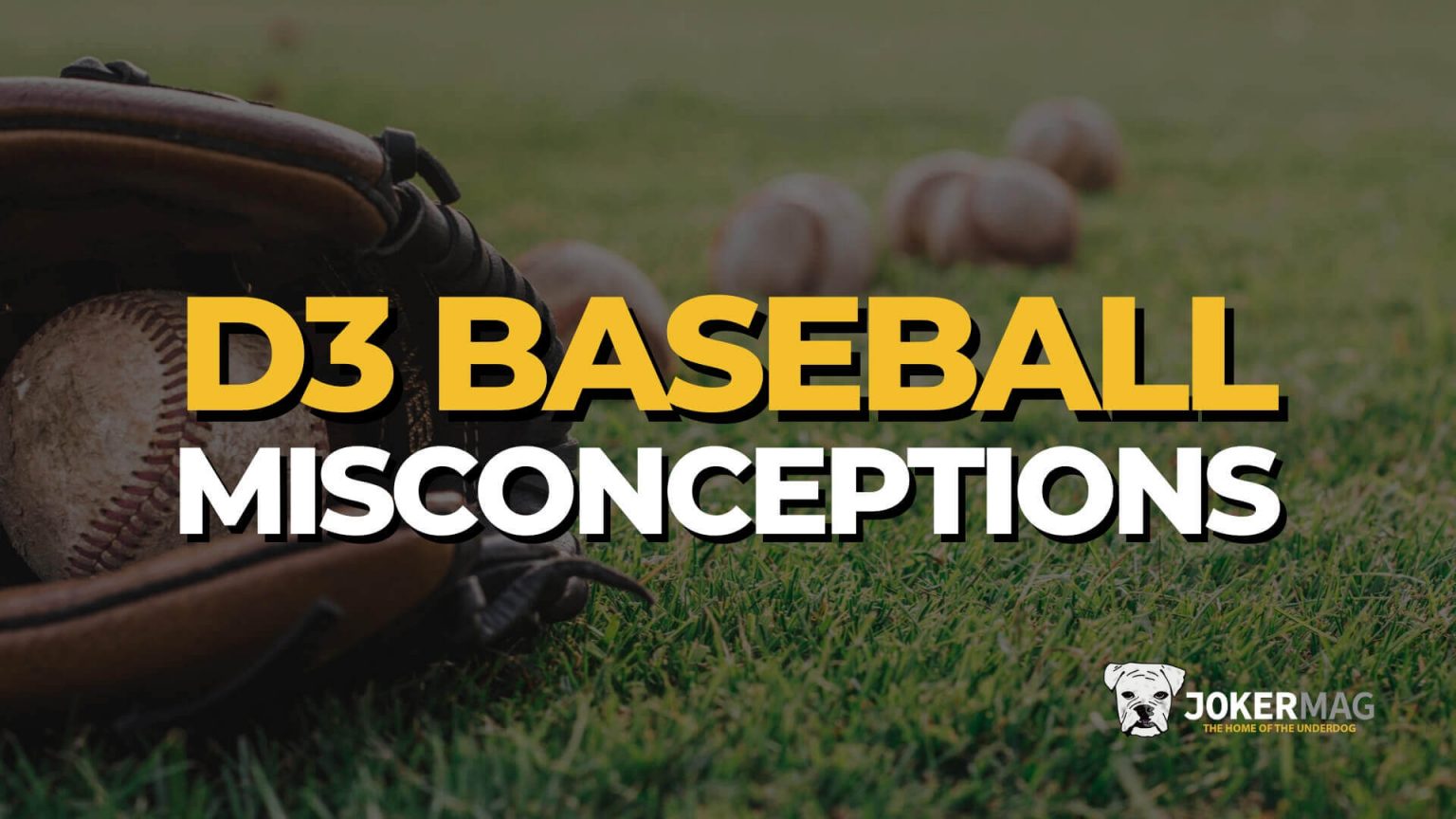 D3 Baseball Misconceptions According to Division III Coaches