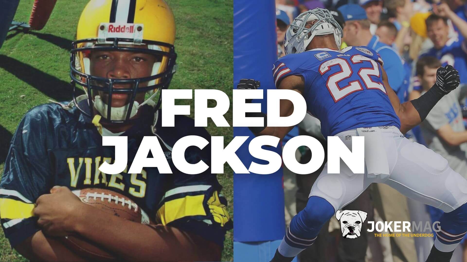 Fred Jackson went from undersized high school backup to NFL running back