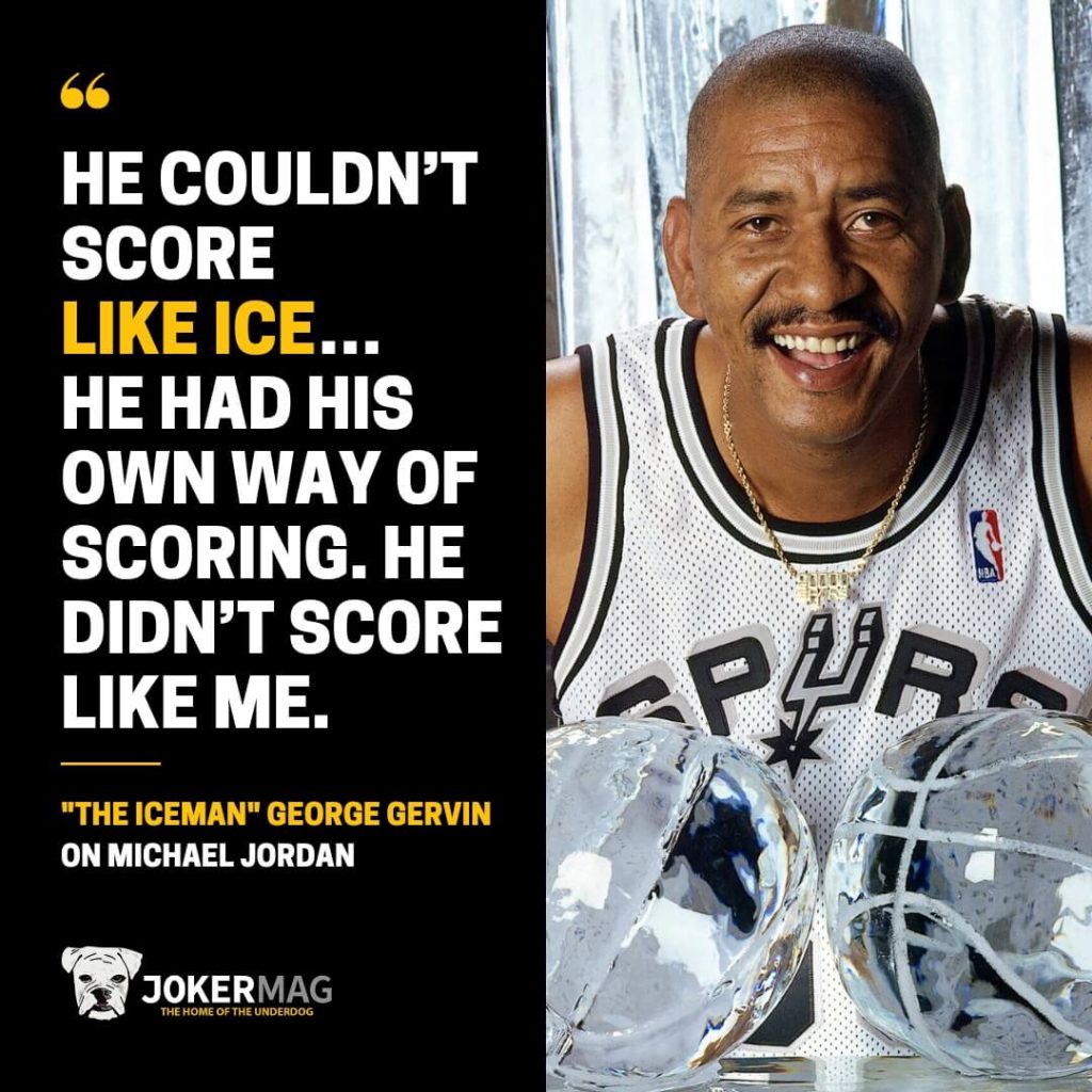 Division 2 basketball alum and NBA legend George Gervin on Michael Jordan: "He couldn’t score like Ice…He had his own way of scoring. He didn’t score like me."