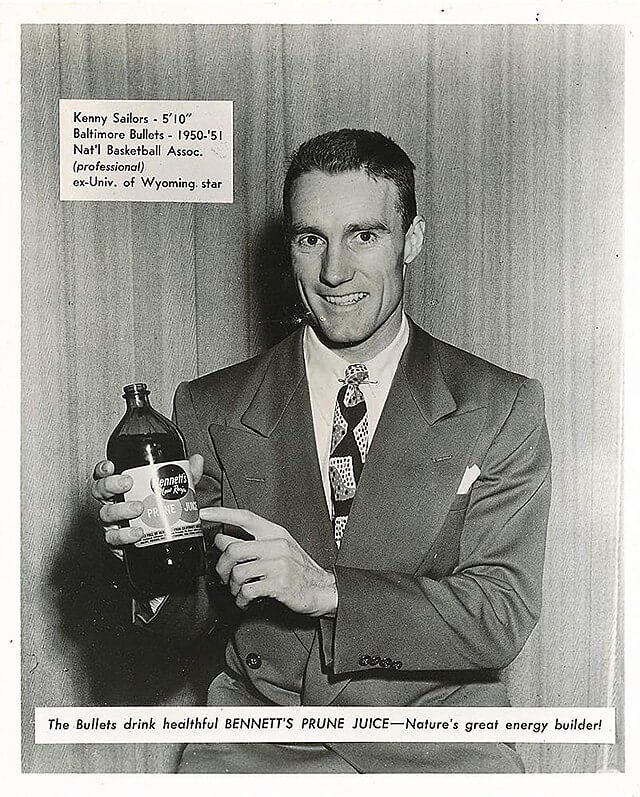 Ken Sailors starred in a Bennett's Prune Juice advertisement during his time in the NBA with the Baltimore Bullets in the 1950s.