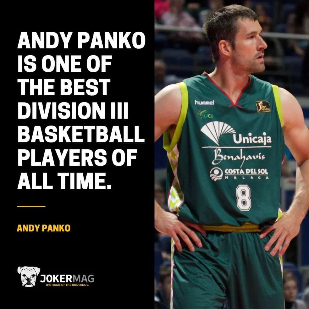 Andy Panko is one of the best Division III basketball players of all time.