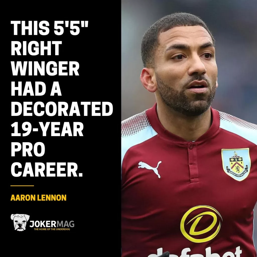 Aaron Lennon: This 5'5" right winger had a decorated 19-year pro career.